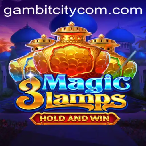 The Enchanting World of 3MagicLamps: A GAMBITCITY Adventure