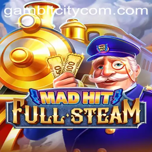 Experience the Thrill of Strategy with MadHitFullSteam: A New Era of Gaming in GAMBITCITY
