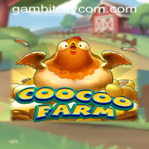 Introducing CooCooFarm: An Exciting New Addition to GAMBITCITY