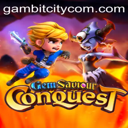GemSaviourConquest: Explore the Thrilling World of GAMBITCITY