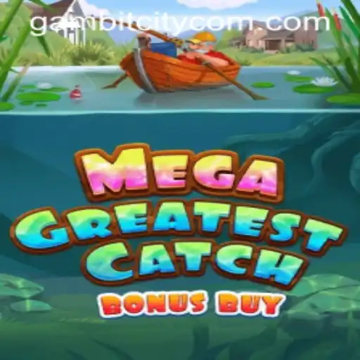 Exploring the Thrills of MegaGreatestCatchBonusBuy: A Deep Dive into an Exciting New Game Adventure