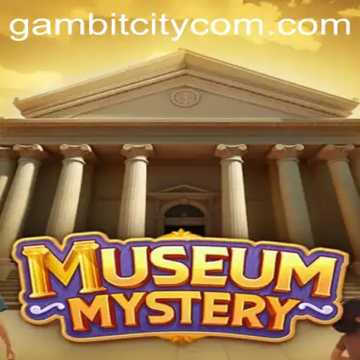 Exploring the Intriguing World of MuseumMystery and GAMBITCITY