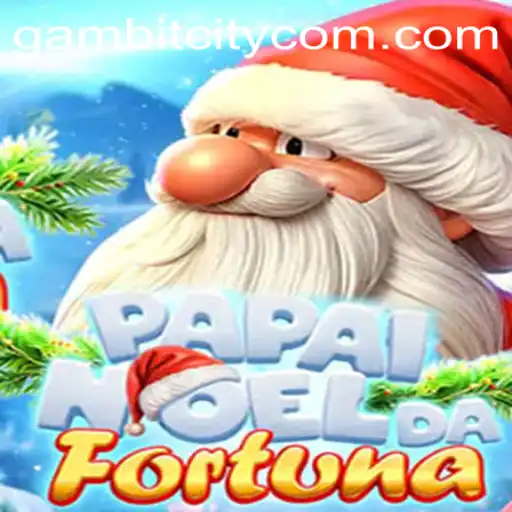 Exploring the Enchanting World of PapaiNoeldaFortuna: A Dive into GAMBITCITY