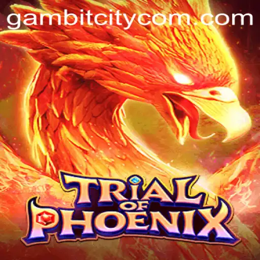 Exploring the Enchanting World of TrialofPhoenix: A New Era in GambitCity