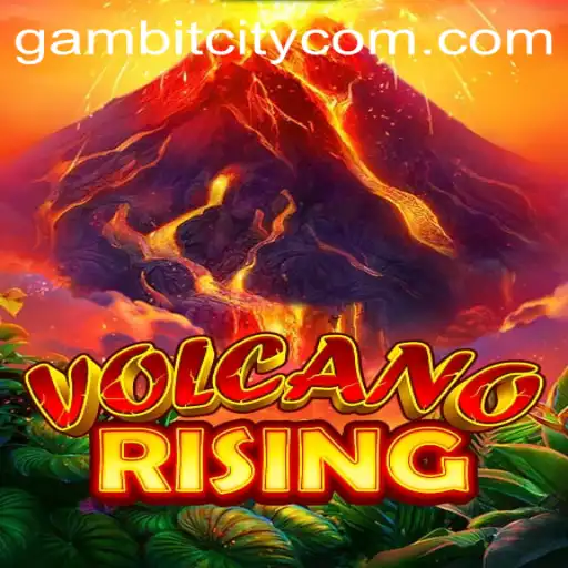 Unveiling VolcanoRising: A Thrilling Adventure Through GAMBITCITY